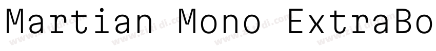Martian Mono ExtraBo字体转换